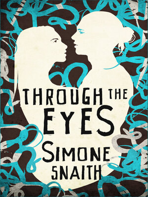 cover image of Through the Eyes